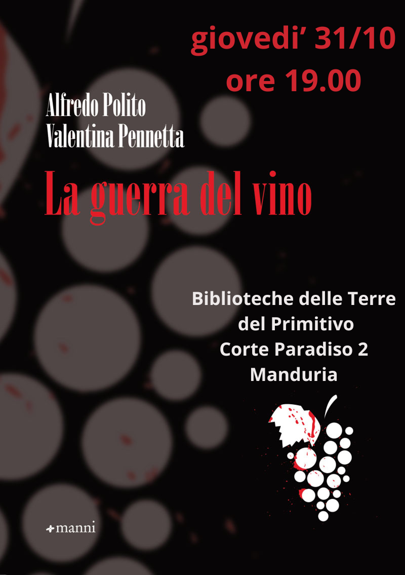 Presentazione del libro "La Guerra del Vino" - II appuntamento della Piccola Rassegna Letteraria
