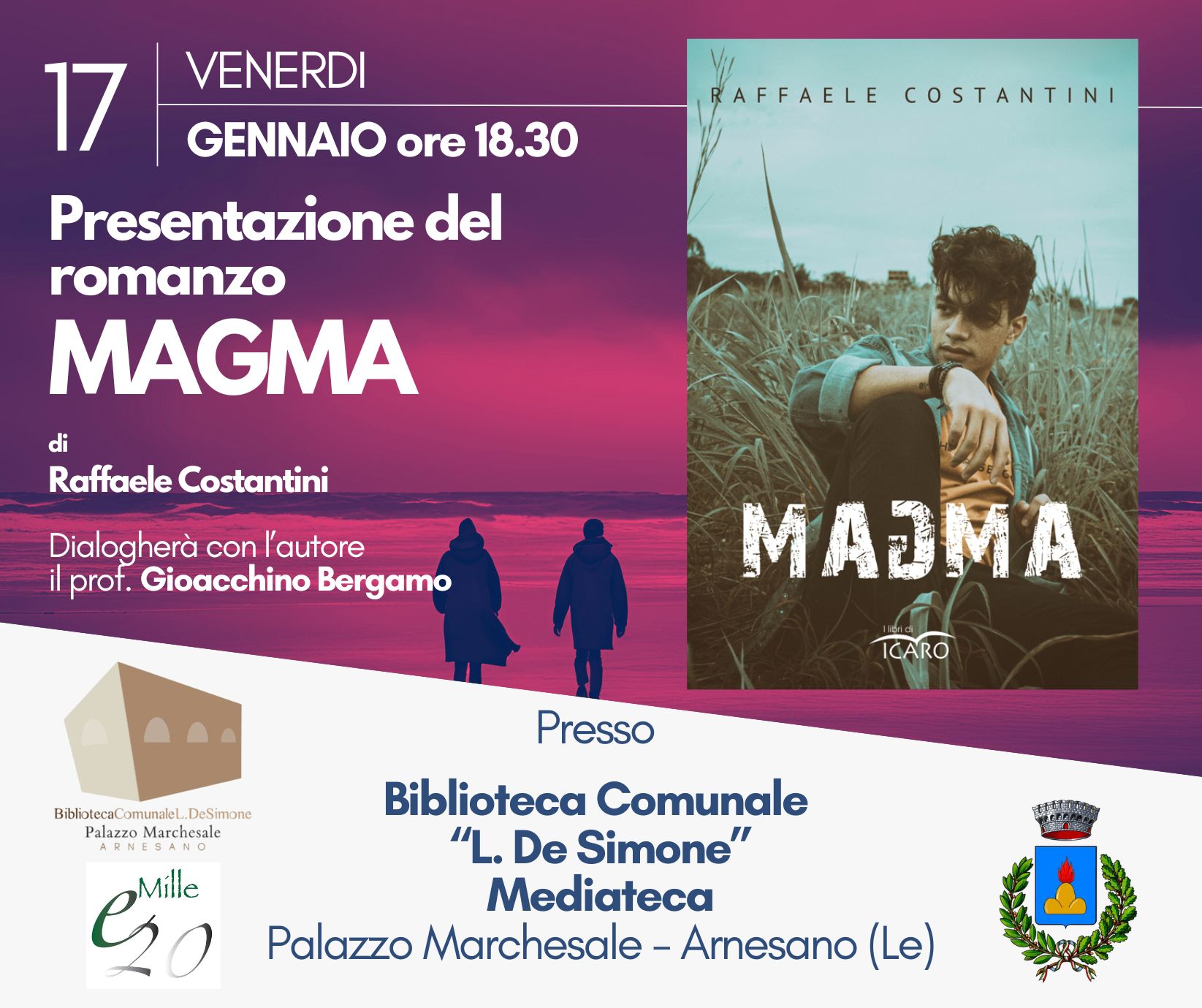 PRESENTAZIONE DEL LIBRO "MAGMA" DI RAFFAELE COSTANTINI