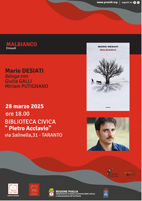 Presentazione del libro Malbianco di Mario Desiati