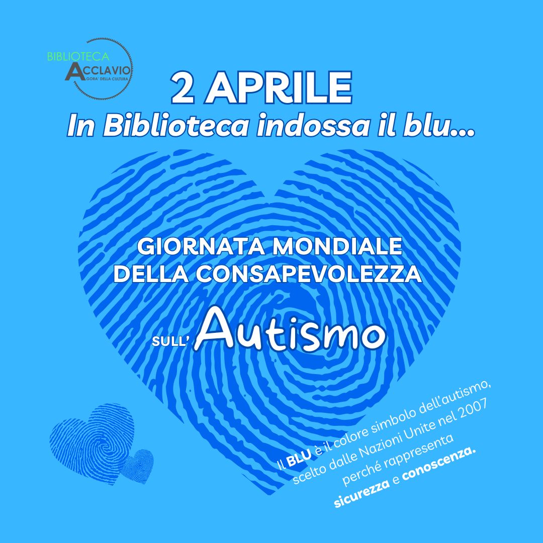 2 aprile, coloriamo il mondo di blu per l'autismo!