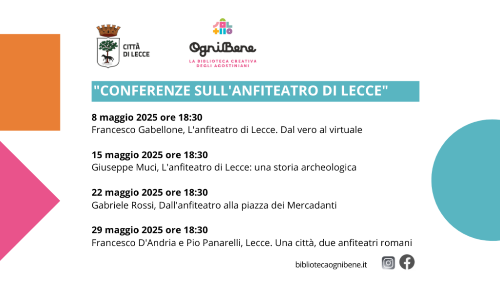 Un ciclo di conferenze per conoscere da vicino l’anfiteatro romano di Lecce