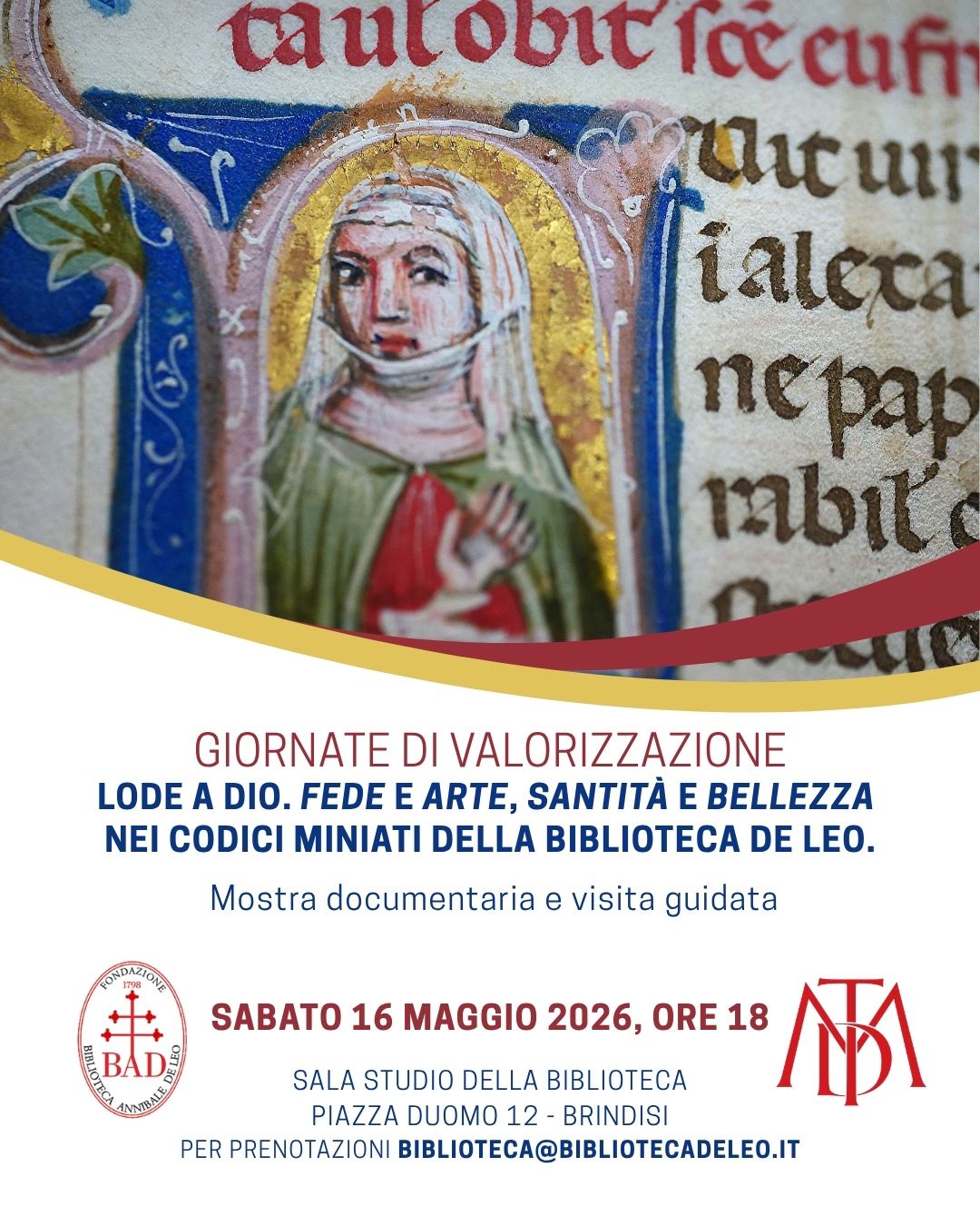 Lode a Dio. Fede e Arte, Santit&agrave; e Bellezza nei codici miniati della Biblioteca De Leo